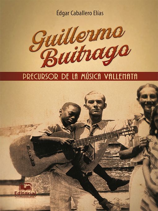 Title details for Guillermo Buitrago by Édgar Caballero Elías - Wait list